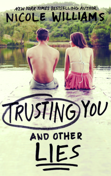 TRUSTING YOU AND OTHER LIES